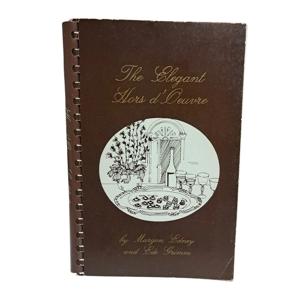 Vintage Cookbook The Elegant Hors d'Oeuvre By‎ Margon Edney and Ede Grimm
